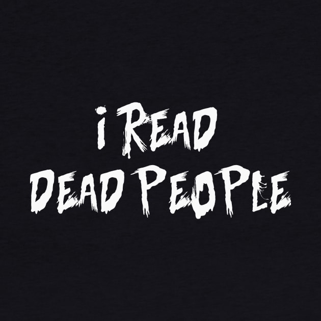 Read Reader Dead People Funny by Mellowdellow